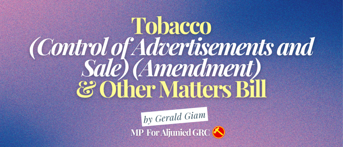 Tobacco (Control of Advertisements and Sale) (Amendment) and Other Matters Bill