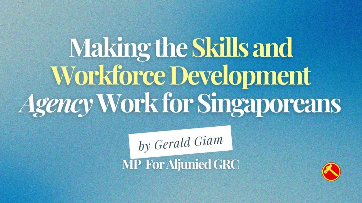 Making the Skills and Workforce Development Agency Work for Singaporeans